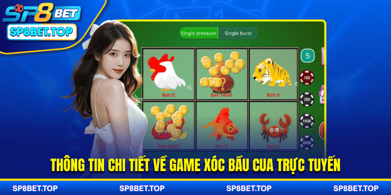 Thông tin chi tiết về game xóc bầu cua trực tuyến
